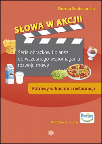 Image of Słowa w akcji! Potrawy w kuchni i restauracji