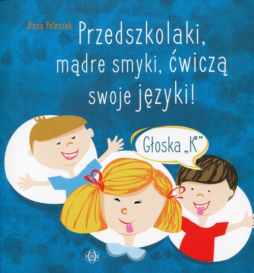 Image of Przedszkolaki, mądre smyki, ćwiczą swoje języki głoska K