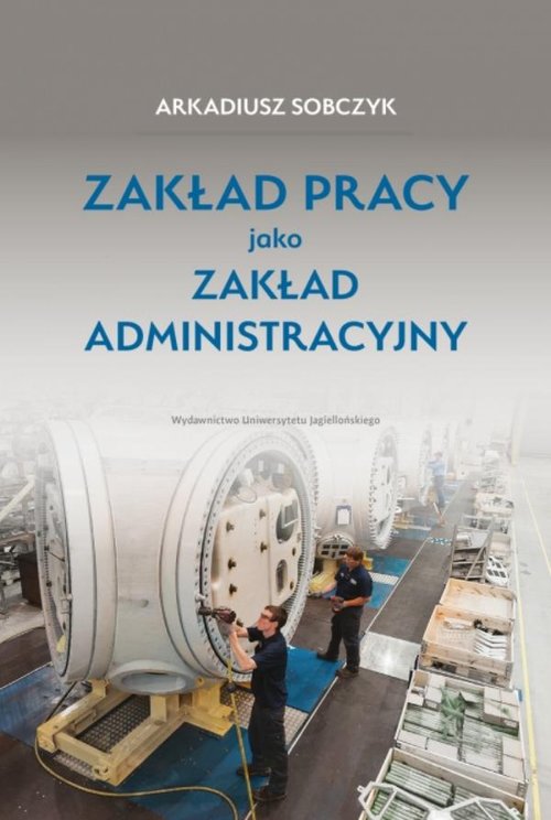 Image of Zakład pracy jako zakład administracyjny