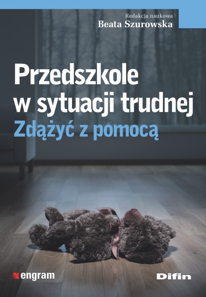 Image of Przedszkole w sytuacji trudnej. Zdążyć z pomocą