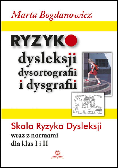 Image of Ryzyko dysleksji dysortografii i dysgrafii