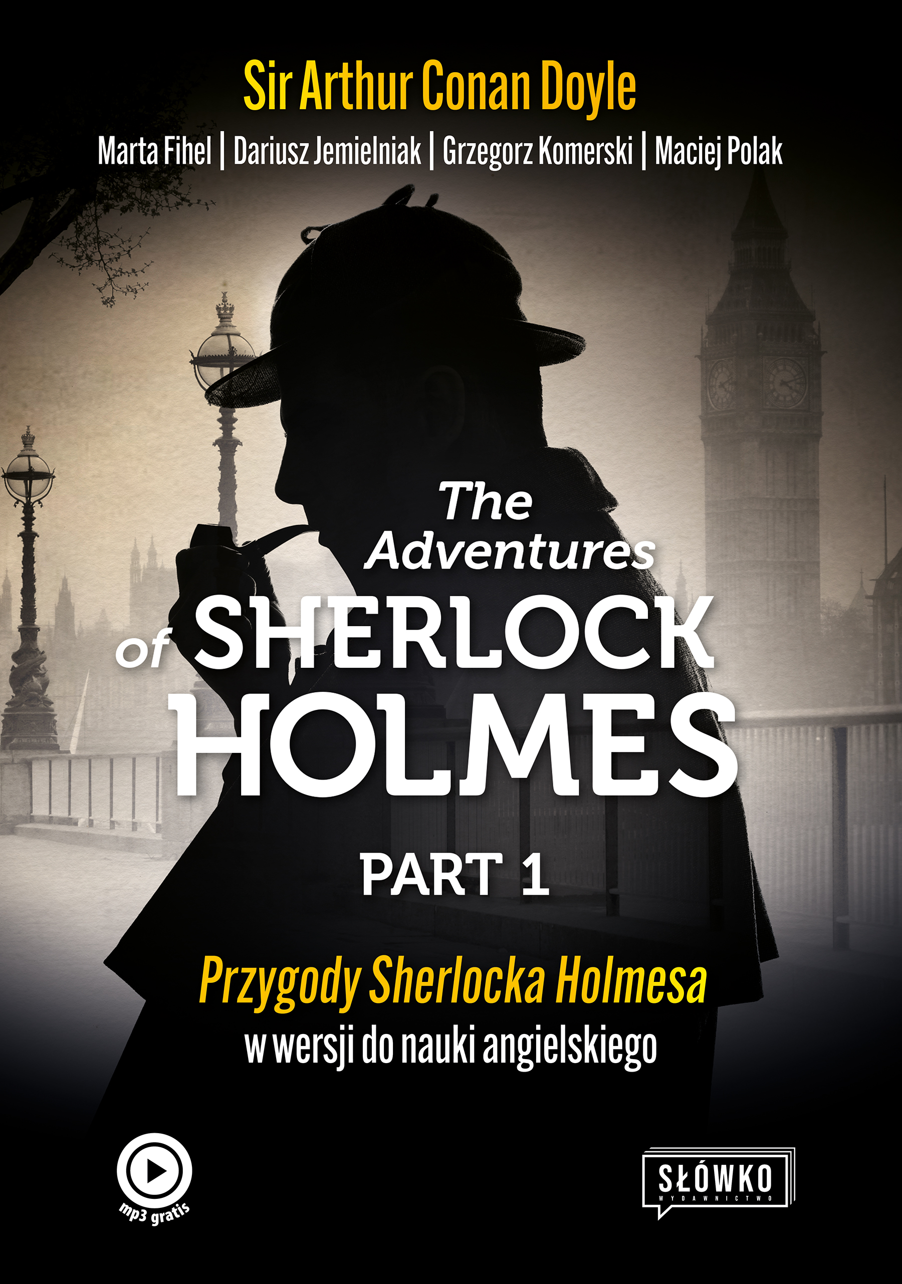 Image of The Adventures of Sherlock Holmes. Przygody Sherlocka Holmesa w wersji do nauki angielskiego wyd. 2023