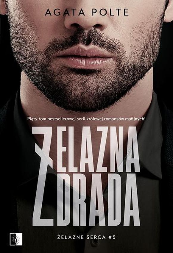 Image of Żelazna zdrada. Żelazne serca. Tom 5