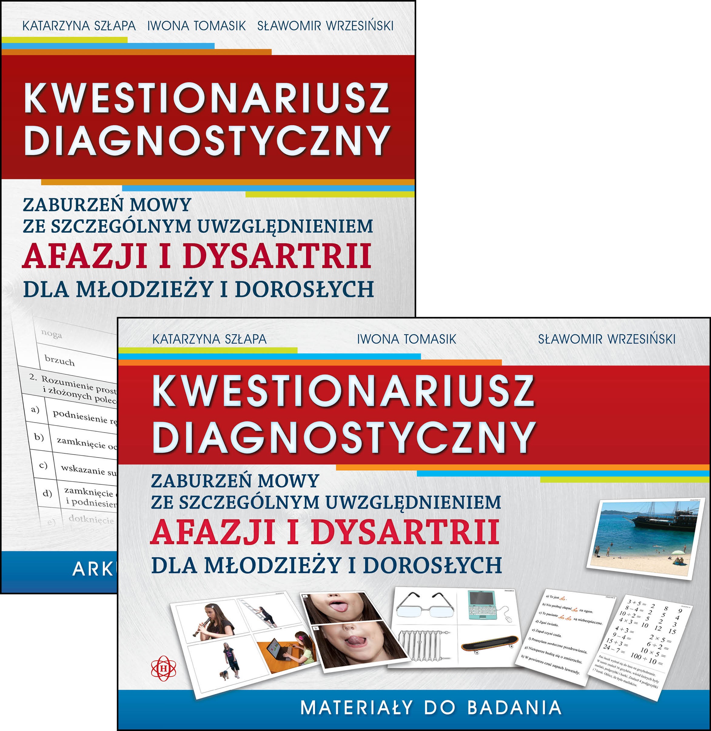 Image of Kwestionariusz diagnostyczny zaburzeń mowy ze szczególnym uwzględnieniem afazji i dysartrii dla młodzieży i dorosłych Materiały do badania i arkusz diagnostyczny