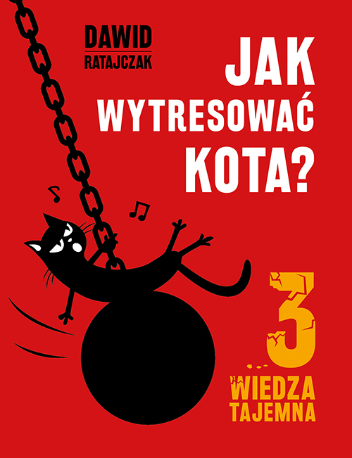 Image of Jak wytresować kota 3 wiedza tajemna