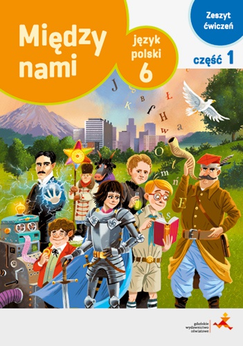 Image of Język polski ćwiczenia dla klasy 6 między nami część 1 wersja a szkoła podstawowa br