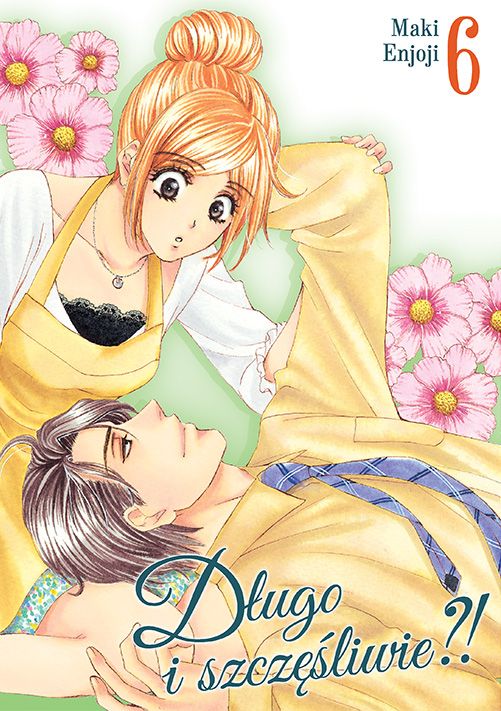 Image of Długo i szczęśliwie?! Tom 6
