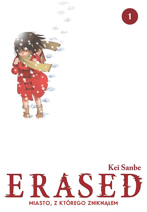 Image of ERASED. Miasto, z którego zniknąłem. Tom 1