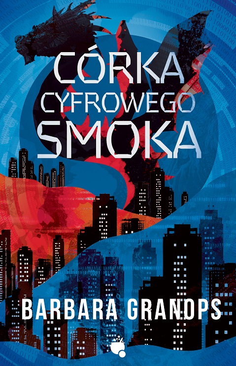 Image of Córka cyfrowego smoka