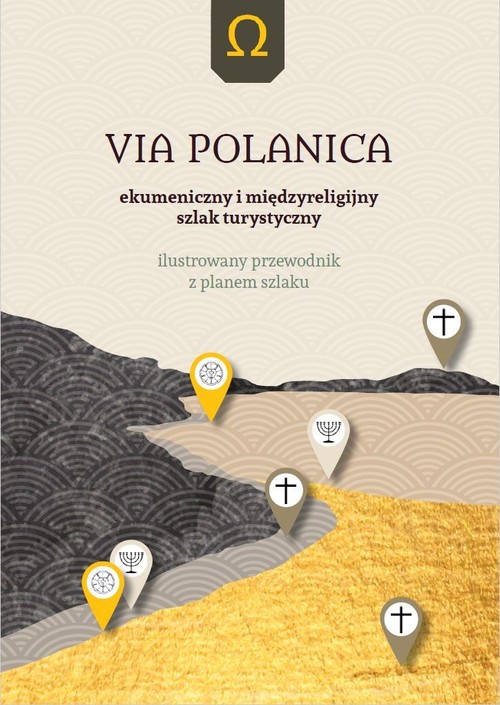 Image of Via Polanica Ekumeniczny i międzyreligijny szlak turystyczny wyd. 2