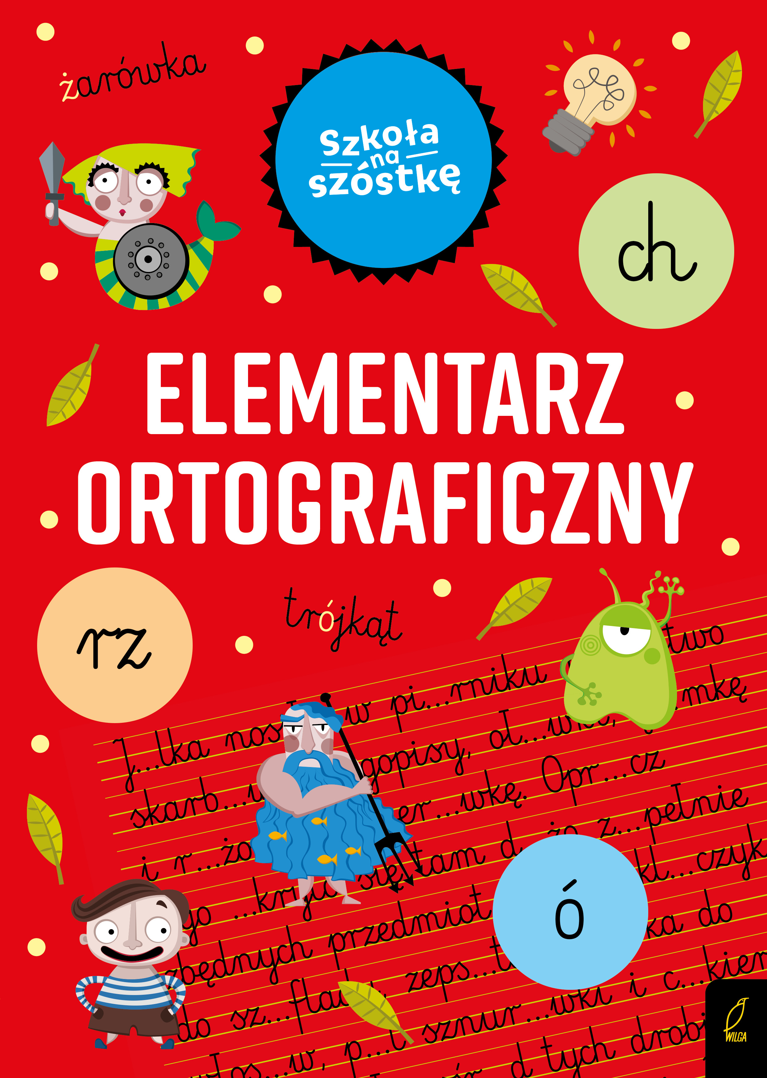 Image of Elementarz ortograficzny. Szkoła na szóstkę
