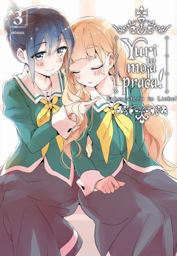 Image of Yuri to moja praca! Tom 3