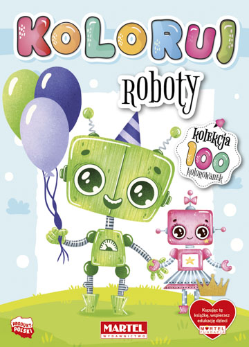Image of Roboty. Koloruj