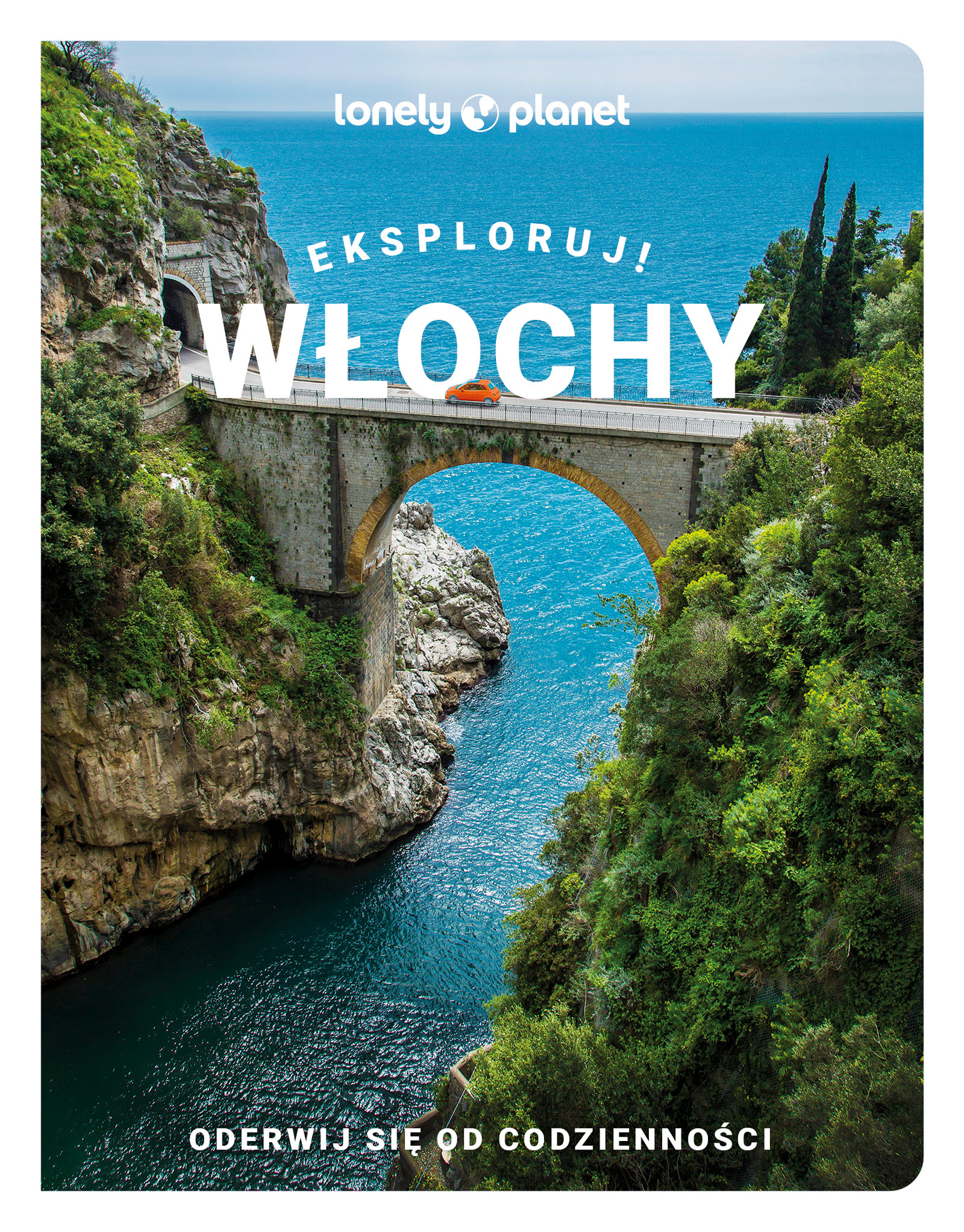 Image of Włochy. Eksploruj! Lonely Planet
