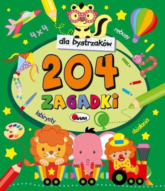 Image of 204 zagadki dla bystrzaków