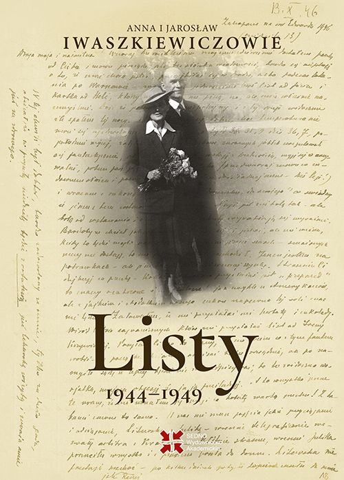 Image of Listy 1944-1949. Anna i Jarosław Iwaszkiewiczowie