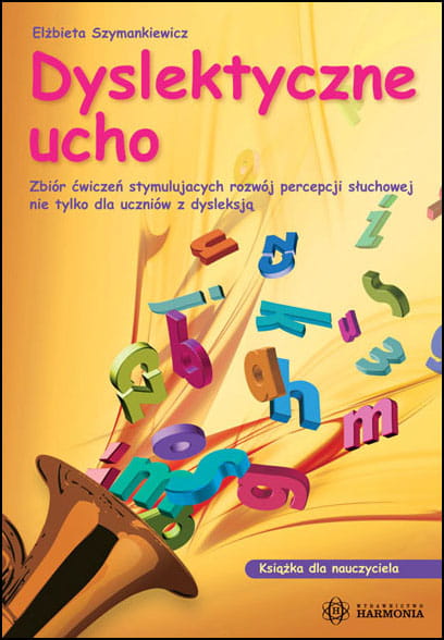 Image of Dyslektyczne ucho książka dla nauczyciela
