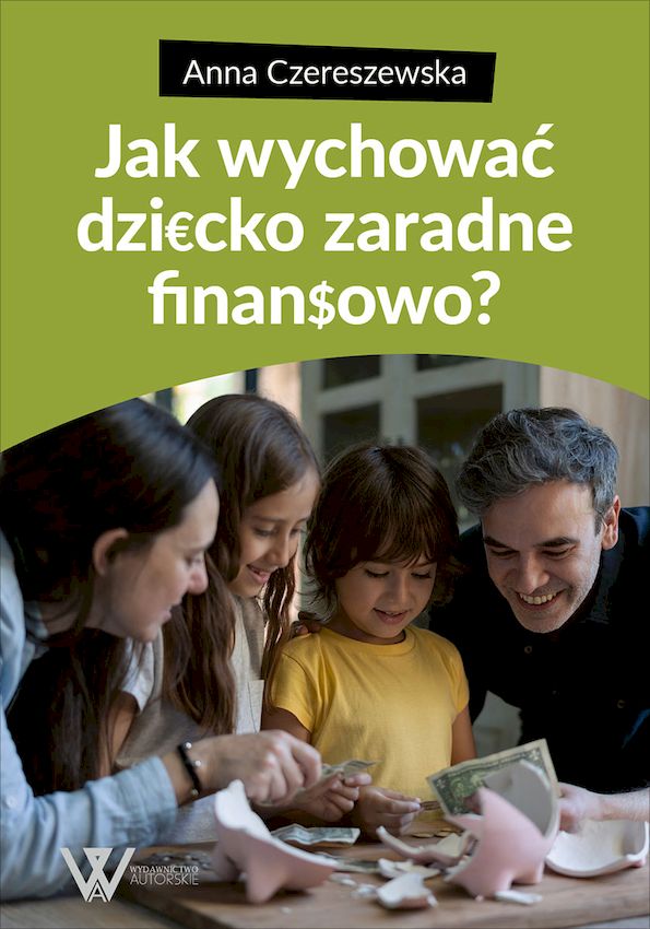Image of Jak wychować dziecko zaradne finansowo?