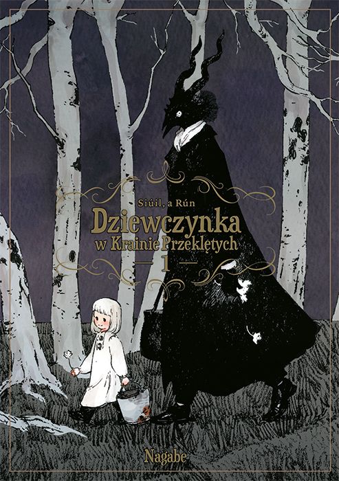 Image of Dziewczynka w Krainie Przeklętych. Tom 1