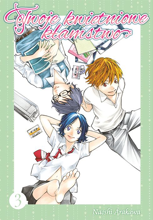 Image of Twoje kwietniowe kłamstwo. Tom 3