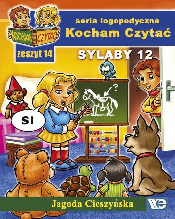 Image of Kocham czytać Zeszyt 14 Sylaby 12 (SI, Ś, ZI, Ź)