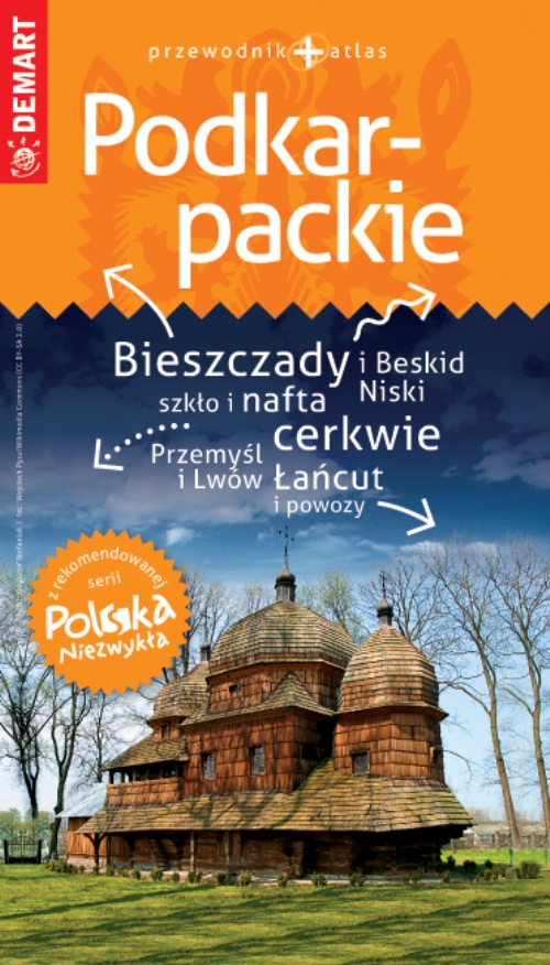 Image of Podkarpackie. Przewodnik Polska Niezwykła