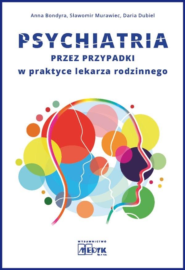 Image of Psychiatria przez przypadki w praktyce lekarz rodzinnego