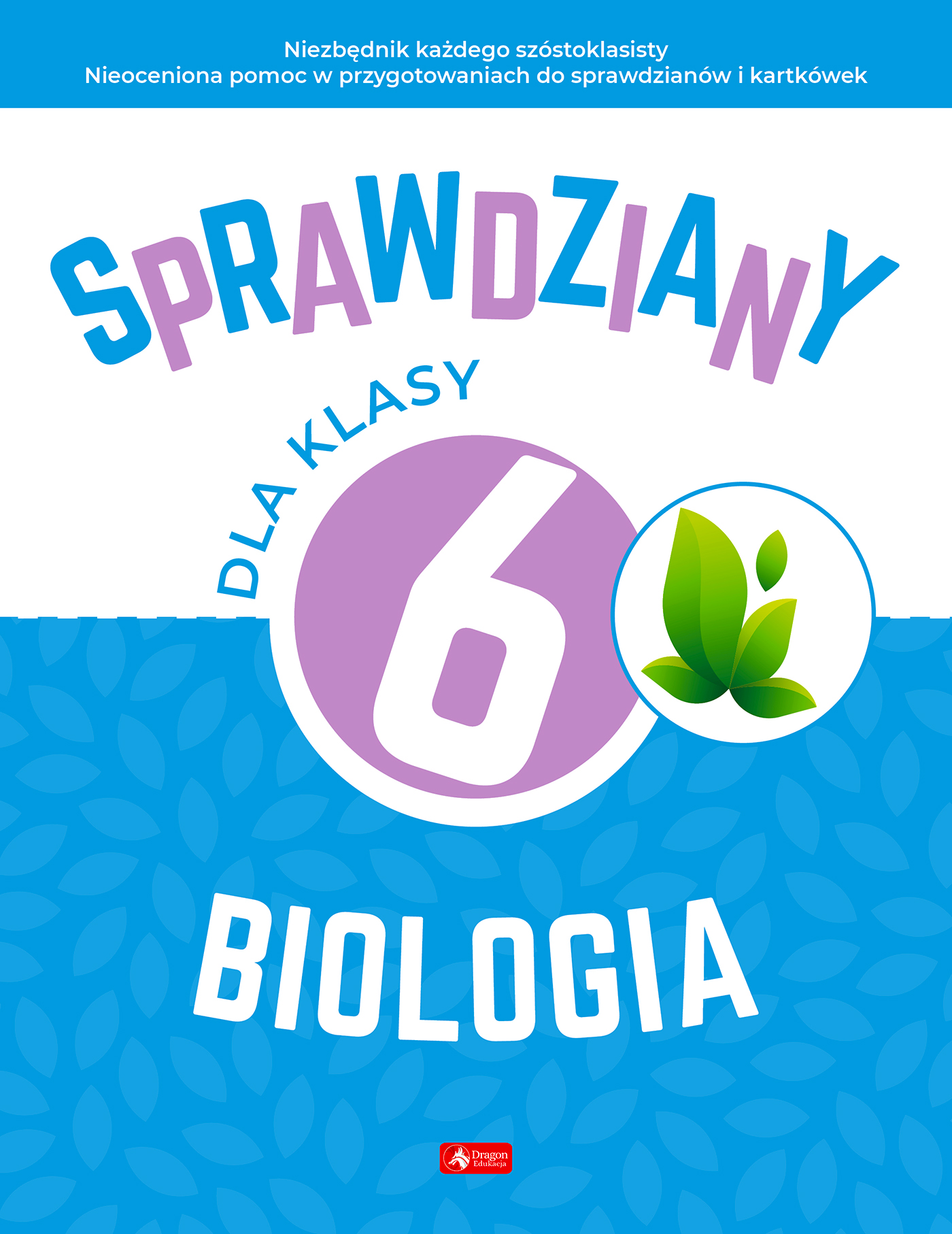 Image of Biologia. Sprawdziany dla klasy 6