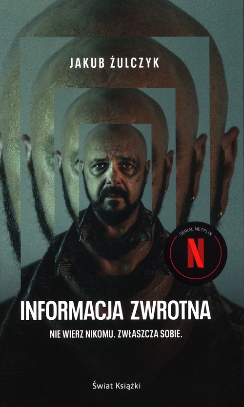 Image of Informacja zwrotna Nie wierz nikomu, zwłaszcza sobie