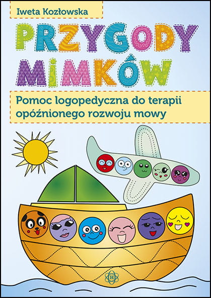 Image of Przygody mimków pomoc logopedyczna do terapii opóźnionego rozwoju mowy