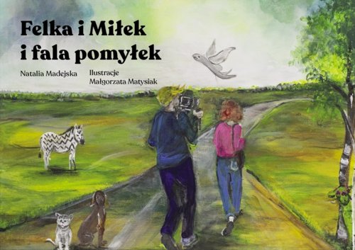Image of Felka i Miłek i fala pomyłek