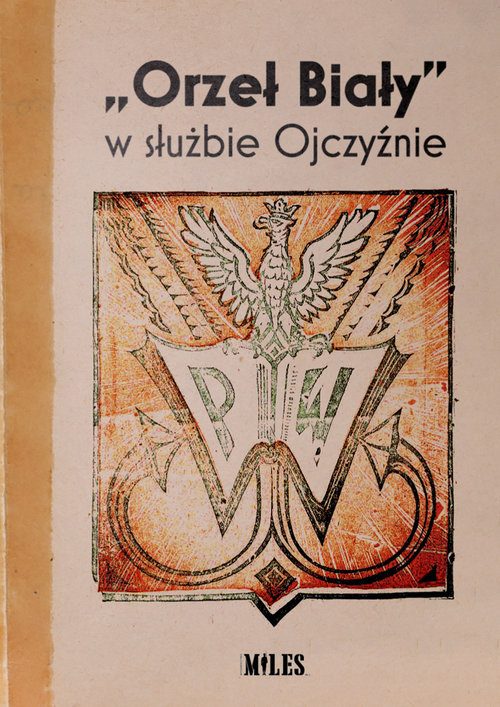 Image of “Orzeł Biały” w służbie Ojczyźnie