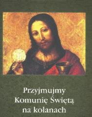 Image of Przyjmujmy Komunię Świętą na kolanach