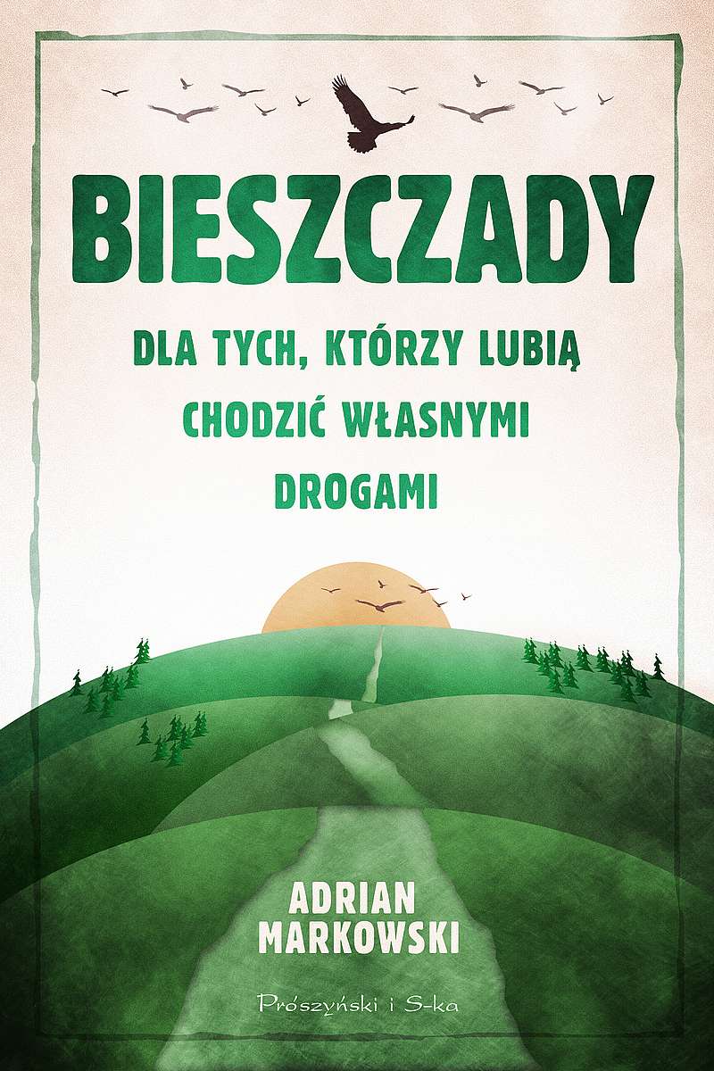 Image of Bieszczady. Dla tych, którzy lubią chodzić własnymi drogami wyd. kieszonkowe