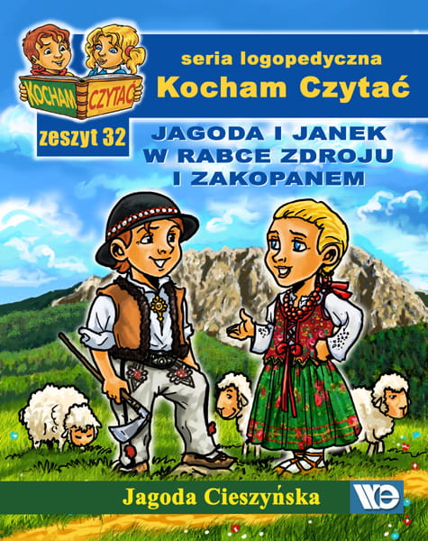 Image of Kocham czytać Zeszyt 32 Jagoda i Janek w Rabce Zdroju i Zakopanem