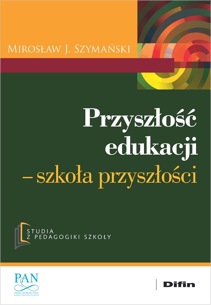 Image of Przyszłość edukacji. Szkoła przyszłości