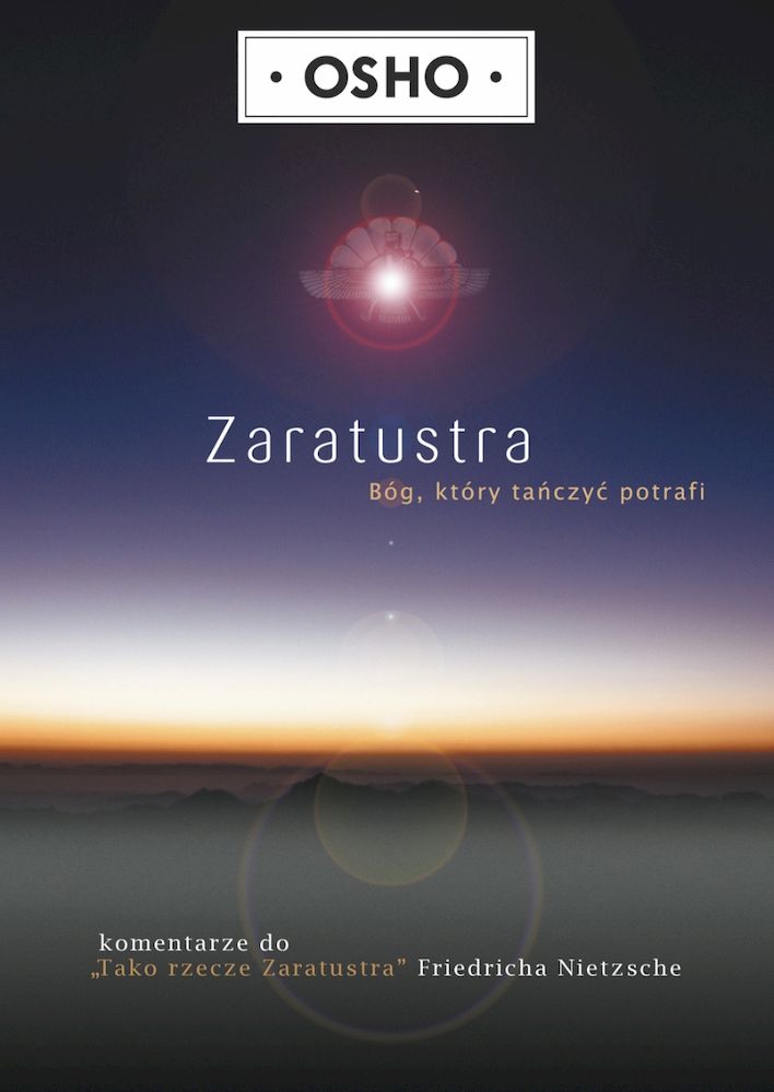 Image of Zaratustra. Bóg, który tańczyć potrafi wyd. 2