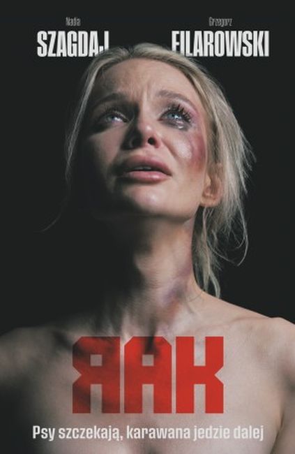 Image of Psy szczekają, karawana jedzie dalej. Rak. Tom 1