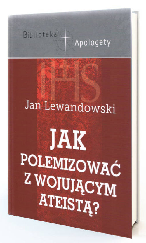 Image of Jak polemizować z wojującym ateistą