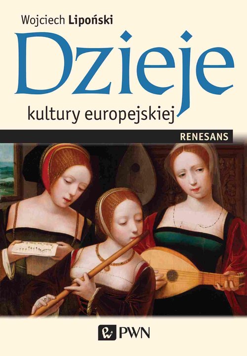 Image of Dzieje kultury europejskiej Renesans