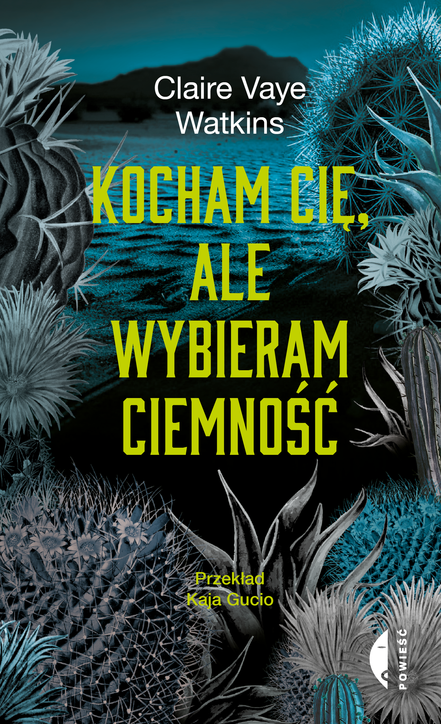 Image of Kocham cię, ale wybieram ciemność