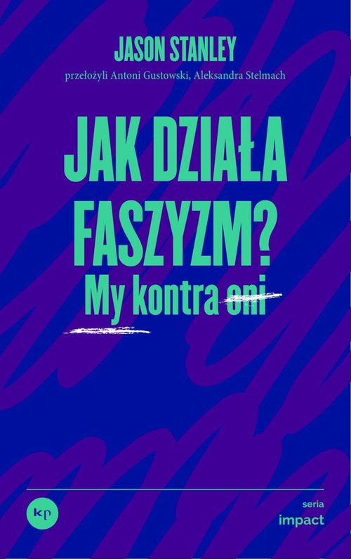 Image of Jak działa faszyzm? wyd. 2