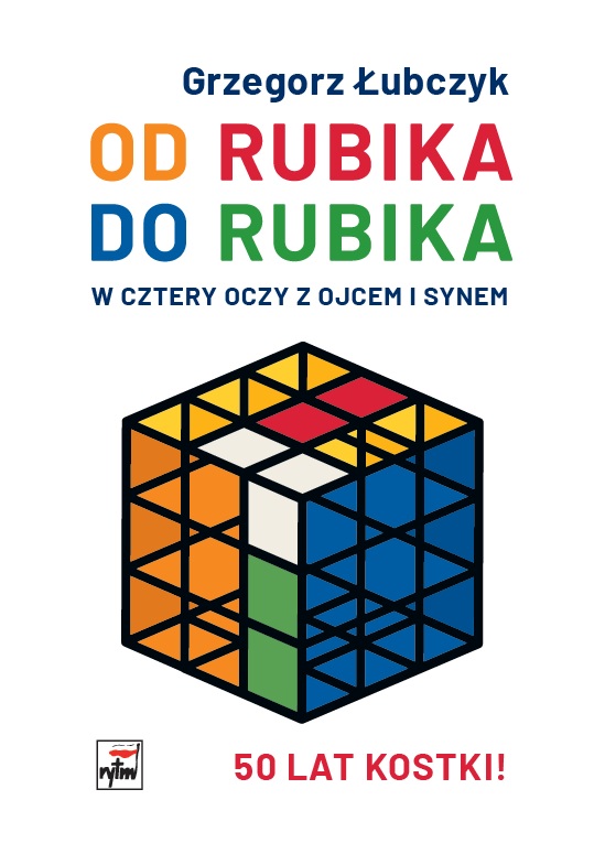 Image of Od Rubika do Rubika. W cztery oczy z ojcem i synem