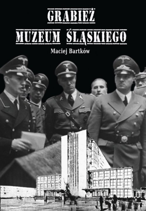 Image of Grabież Muzeum Śląskiego