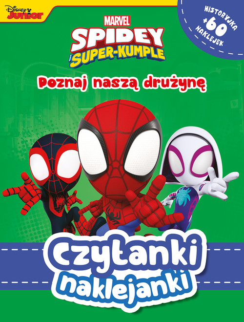 Image of Czytanki naklejanki. Poznaj naszą drużynę. Marvel Spidey i Super-kumple