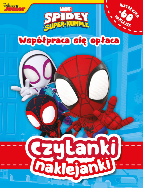 Image of Czytanki naklejanki. Współpraca się opłaca. Marvel Spidey i Super-kumple