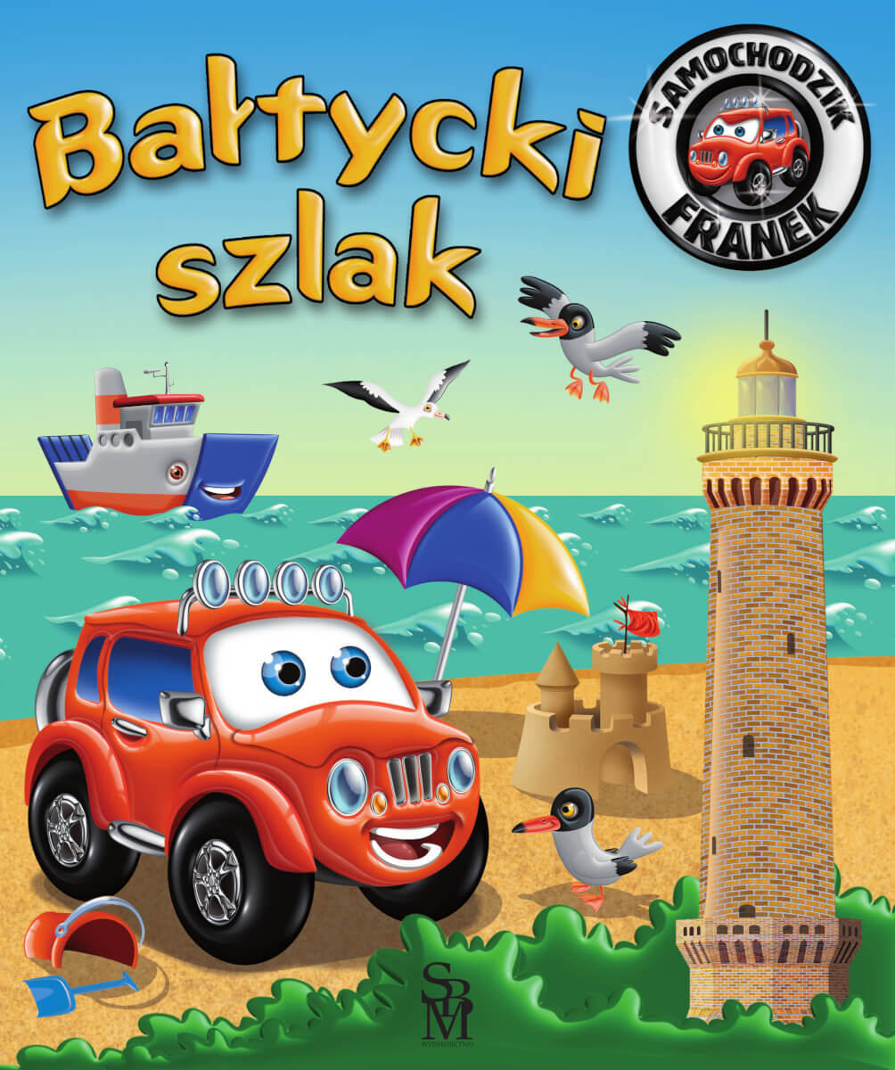 Image of Bałtycki szlak. Samochodzik Franek