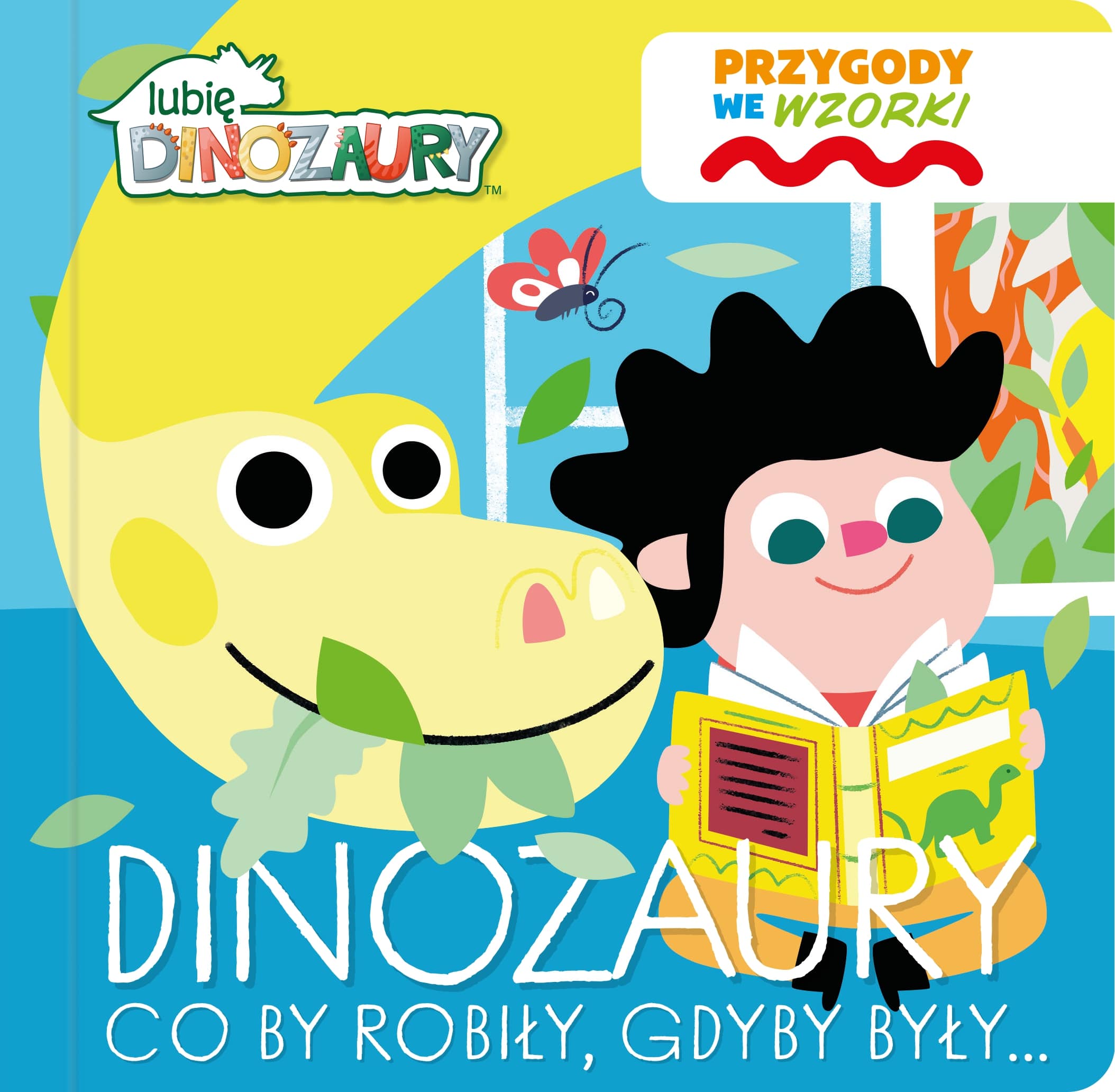 Image of Dinozaury co by robiły, gdyby były…. Lubię Dinozaury. Przygody we wzorki