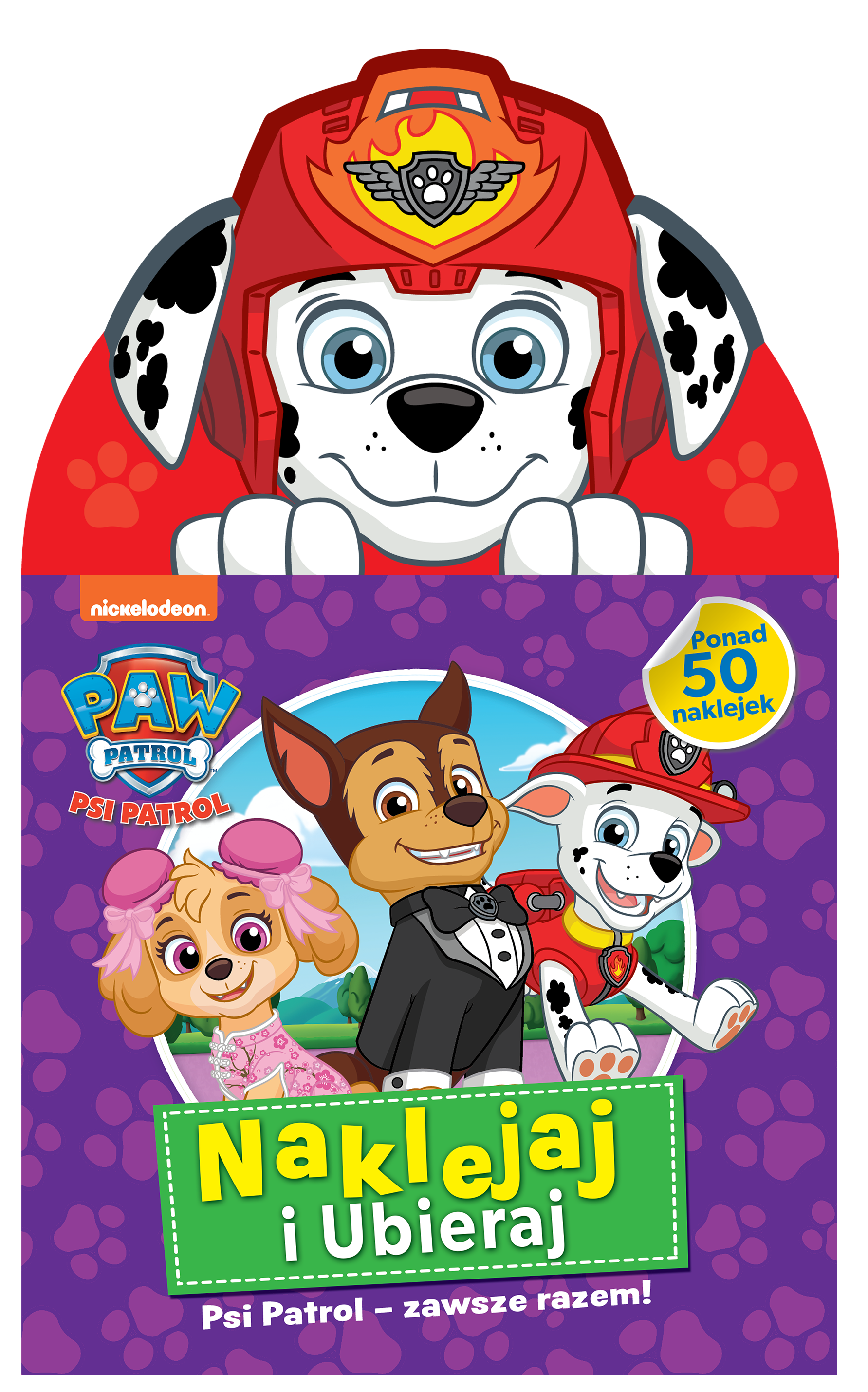 Image of Psi Patrol - zawsze razem! Naklejaj i ubieraj. Psi Patrol