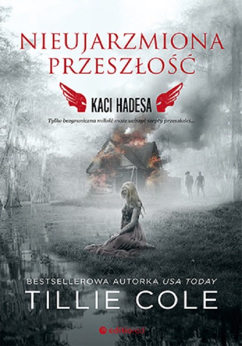 Image of Nieujarzmiona przeszłość Kaci Hadesa